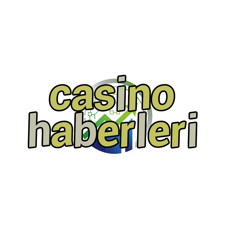 casino haberleri